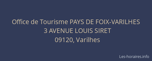 Office de Tourisme PAYS DE FOIX-VARILHES