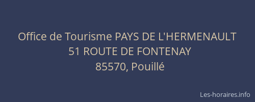 Office de Tourisme PAYS DE L'HERMENAULT