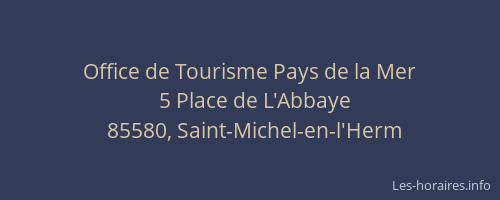 Office de Tourisme Pays de la Mer