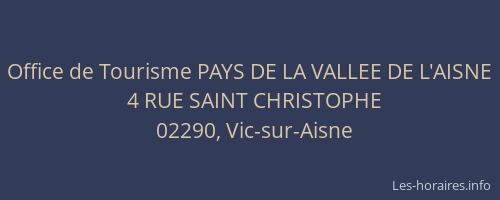 Office de Tourisme PAYS DE LA VALLEE DE L'AISNE