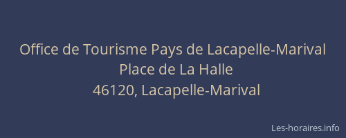 Office de Tourisme Pays de Lacapelle-Marival