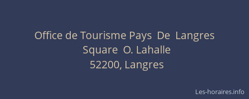 Office de Tourisme Pays  De  Langres