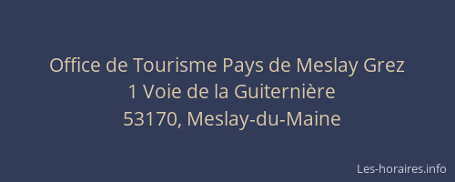 Office de Tourisme Pays de Meslay Grez