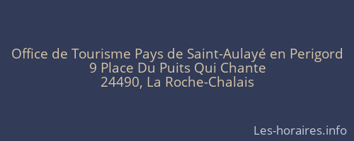 Office de Tourisme Pays de Saint-Aulayé en Perigord