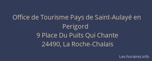 Office de Tourisme Pays de Saint-Aulayé en Perigord