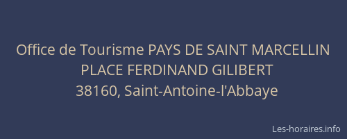 Office de Tourisme PAYS DE SAINT MARCELLIN
