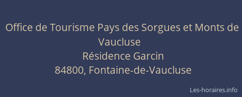 Office de Tourisme Pays des Sorgues et Monts de Vaucluse