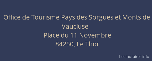Office de Tourisme Pays des Sorgues et Monts de Vaucluse