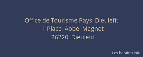 Office de Tourisme Pays  Dieulefit