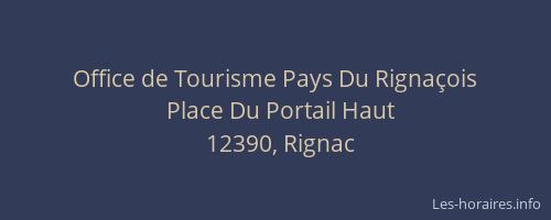 Office de Tourisme Pays Du Rignaçois