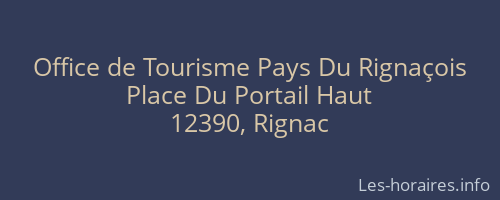 Office de Tourisme Pays Du Rignaçois