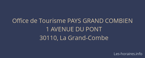 Office de Tourisme PAYS GRAND COMBIEN