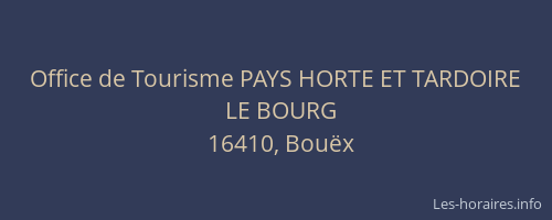 Office de Tourisme PAYS HORTE ET TARDOIRE