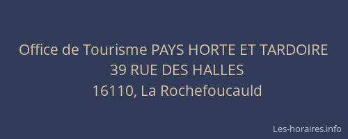 Office de Tourisme PAYS HORTE ET TARDOIRE