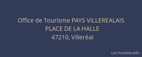 Office de Tourisme PAYS VILLEREALAIS