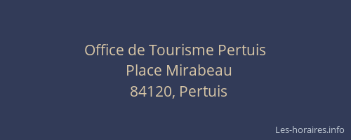 Office de Tourisme Pertuis