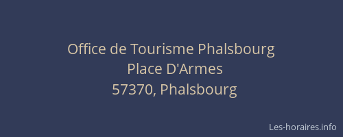Office de Tourisme Phalsbourg