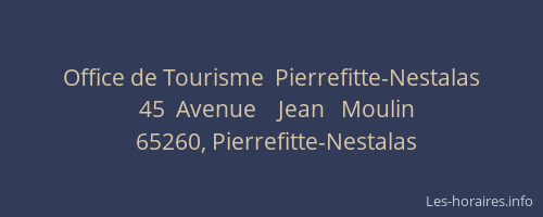Office de Tourisme  Pierrefitte-Nestalas