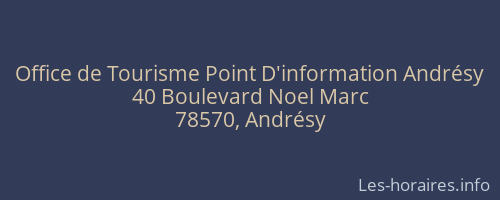 Office de Tourisme Point D'information Andrésy