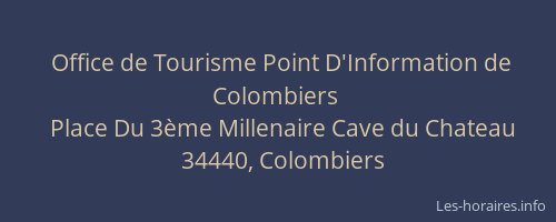 Office de Tourisme Point D'Information de Colombiers