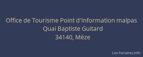 Office de Tourisme Point d'Information malpas