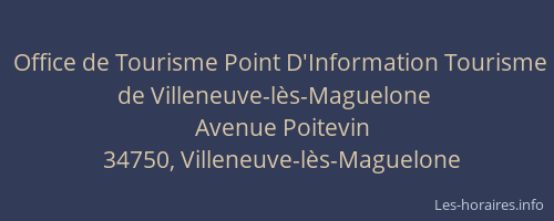 Office de Tourisme Point D'Information Tourisme de Villeneuve-lès-Maguelone