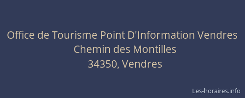 Office de Tourisme Point D'Information Vendres