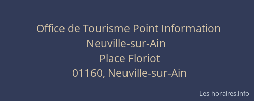 Office de Tourisme Point Information Neuville-sur-Ain