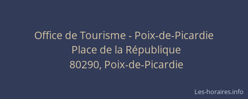Office de Tourisme - Poix-de-Picardie
