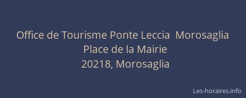 Office de Tourisme Ponte Leccia  Morosaglia