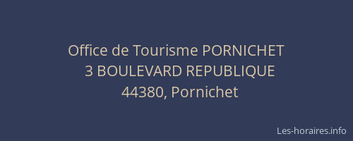 Office de Tourisme PORNICHET