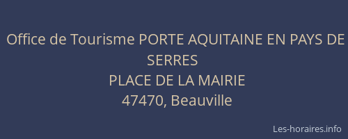 Office de Tourisme PORTE AQUITAINE EN PAYS DE SERRES