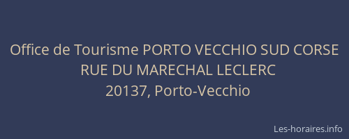 Office de Tourisme PORTO VECCHIO SUD CORSE