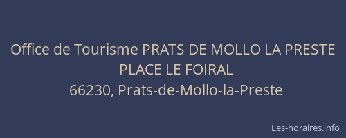 Office de Tourisme PRATS DE MOLLO LA PRESTE