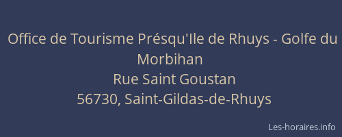 Office de Tourisme Pr&eacute;squ'Ile de Rhuys - Golfe du Morbihan