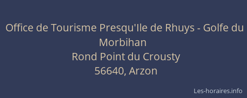 Office de Tourisme Presqu'Ile de Rhuys - Golfe du Morbihan