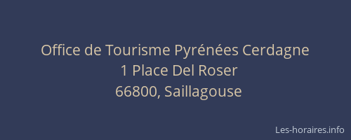Office de Tourisme Pyr&eacute;n&eacute;es Cerdagne