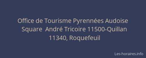 Office de Tourisme Pyrenn&eacute;es Audoise