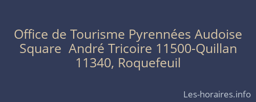 Office de Tourisme Pyrennées Audoise