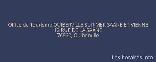 Office de Tourisme QUIBERVILLE SUR MER SAANE ET VIENNE