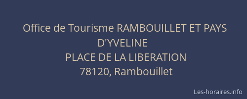 Office de Tourisme RAMBOUILLET ET PAYS D'YVELINE