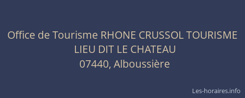 Office de Tourisme RHONE CRUSSOL TOURISME