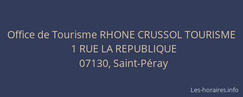 Office de Tourisme RHONE CRUSSOL TOURISME