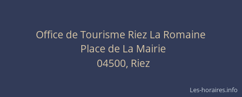 Office de Tourisme Riez La Romaine