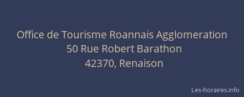 Office de Tourisme Roannais Agglomeration