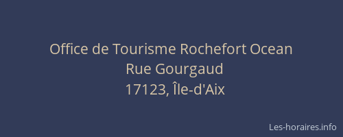 Office de Tourisme Rochefort Ocean