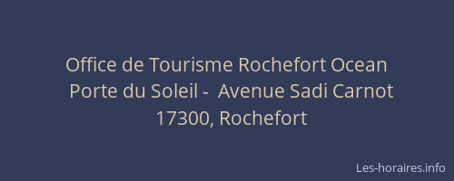 Office de Tourisme Rochefort Ocean