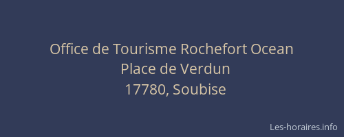 Office de Tourisme Rochefort Ocean