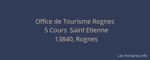 Office de Tourisme Rognes