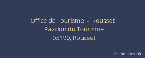 Office de Tourisme  -  Rousset